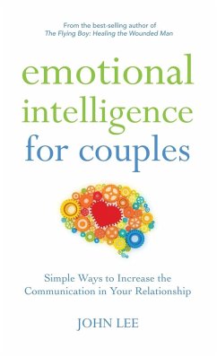 Emotional Intelligence for Couples - Lee, John