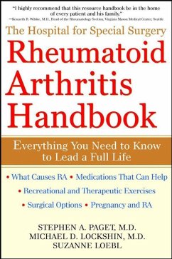 The Hospital for Special Surgery Rheumatoid Arthritis Handbook - Paget, Stephen A; Lockshin, Michael D; Loebl, Suzanne