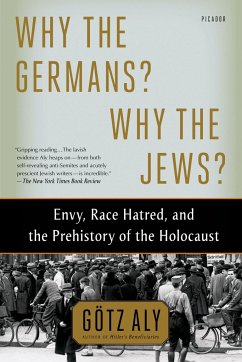 Why the Germans? Why the Jews? - Aly, Götz