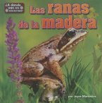 Las Ranas de la Madera (Wood Frogs)