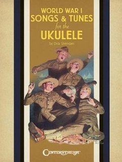 World War I Songs & Tunes for the Ukulele - Sheridan, Dick