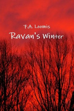 Ravan's Winter - Loomis, F. A.