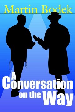 A Conversation on the Way - Bodek, Martin