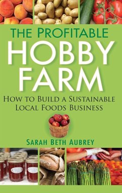 The Profitable Hobby Farm - Aubrey, Sarah Beth
