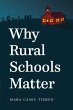 Why Rural Schools Matter - Bild 1