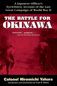 The Battle for Okinawa - Yahara, Hiromichi