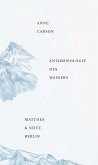 Anthropologie des Wassers