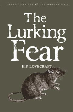 The Lurking Fear: Collected Short Stories Volume Four - Lovecraft, Howard Phillips