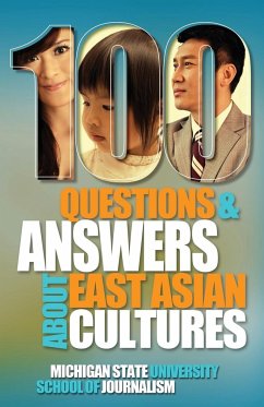 100 Questions and Answers about East Asian Cultures - Michigan State School of Journalism