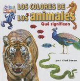 Los Colores de Los Animales (Animal Colors): Qué Significan