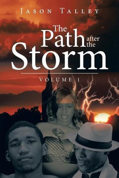 The Path After the Storm - Talley, Jason