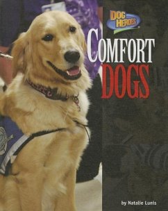 Comfort Dogs - Lunis, Natalie