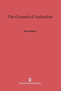 The Ground of Induction - Williams, Donald