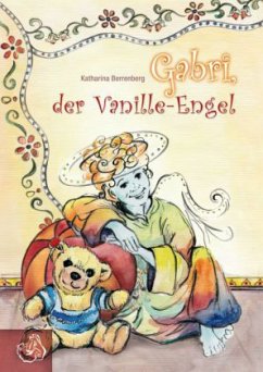 Gabri, der Vanille-Engel - Berrenberg, Katharina