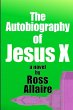 The Autobiography of Jesus X (6x9... - Bild 1