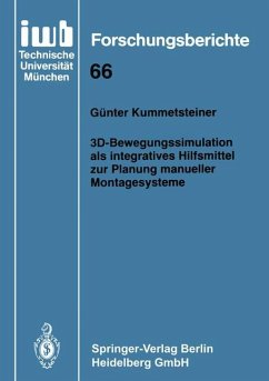 3D-Bewegungssimulation als integratives Hilfsmittel zur Planung manueller Montagesysteme