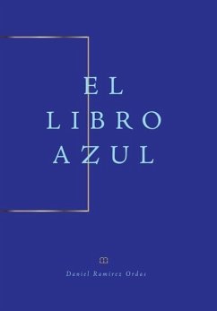 El Libro Azul - Ordas, Daniel Ramirez