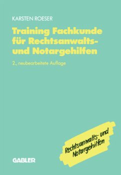 Training Fachkunde für Rechtsanwalts- und Notargehilfen - Roeser, Karsten
