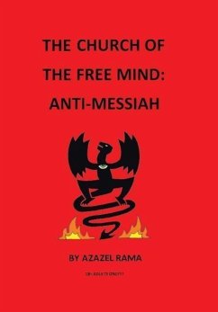 The Church of the Free Mind - Rama, Azazel