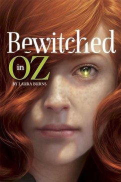 Bewitched in Oz - Burns, Laura J.