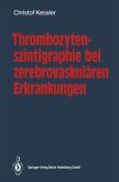 Thrombozytenszintigraphie bei zerebrovaskulären Erkrankungen