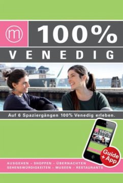 100% Cityguide Venedig - Groneveld, Karin; Maes, Tal