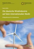 Die deutsche Windindustrie auf dem internationalen Markt (eBook, PDF)