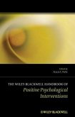 The Wiley Blackwell Handbook of Positive Psychological Interventions (eBook, PDF)