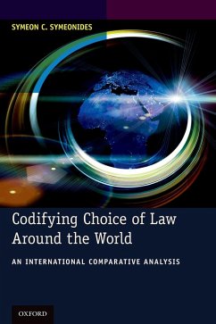 Codifying Choice of Law Around the World (eBook, PDF) - Symeonides, Symeon C.