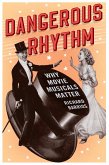 Dangerous Rhythm (eBook, ePUB)
