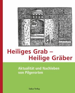 Heiliges Grab - Heilige Gräber (eBook, PDF)