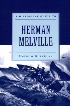 A Historical Guide to Herman Melville (eBook, ePUB) - Gunn, Giles