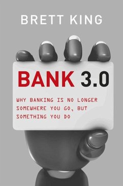 Bank 3.0 (eBook, ePUB) - King, Brett