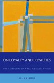 On Loyalty and Loyalties (eBook, PDF)