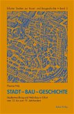 Stadt-Bau-Geschichte (eBook, PDF)