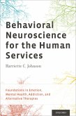 Behavioral Neuroscience for the Human Services (eBook, PDF)