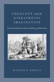 Theology and the Kinesthetic Imagination (eBook, PDF)