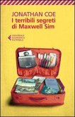 I terribili segreti di Maxwell Sim I terribili segreti di Maxwell Sim