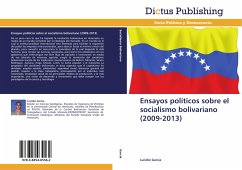 Ensayos políticos sobre el socialismo bolivariano (2009-2013)