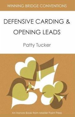 Winning Bridge Conventions: Defensive Carding and Opening Leads - Tucker, Patty