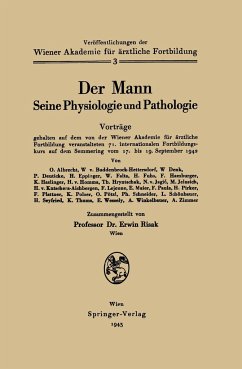Der Mann Seine Physiologie und Pathologie - Risak, Erwin