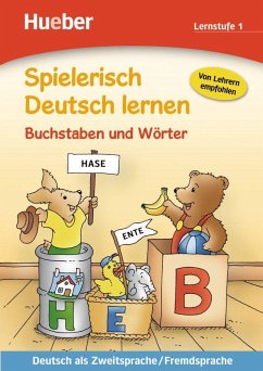 Spielerisch Deutsch lernen Buchstaben und Wörter. Lernstufe 1 - Becker, Frank;Lohr, Stefan