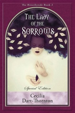 The Lady of the Sorrows - Special Edition - Dart-Thornton, Cecilia