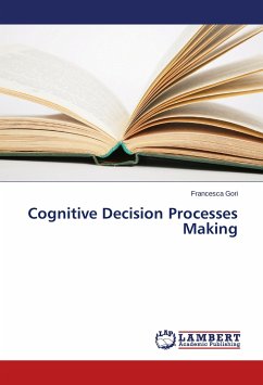 Cognitive Decision Processes Making