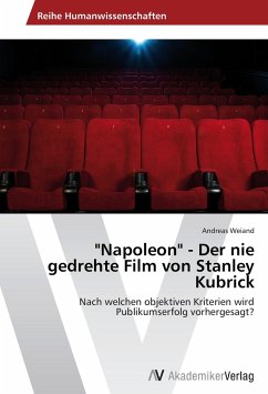 "Napoleon" - Der nie gedrehte Film von Stanley Kubrick