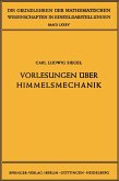 Vorlesungen über Himmelsmechanik Vorlesungen über Himmelsmechanik