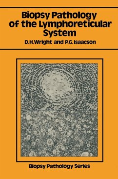 Biopsy Pathology of the Lymphoreticular System - Wright, Dennis H.; Isaacson, Peter G.