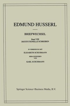 Briefwechsel - Husserl, Edmund; Schuhmann, Elisabeth; Schuhmann, Karl