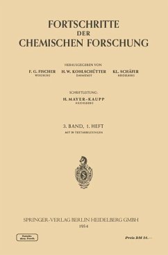 Fortschritte der Chemischen Forschung - Fischer, F. G.;Kohlschütter, H. W.;Schäfer, K. L.