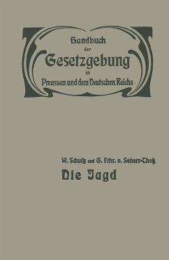 Die Jagd - Schultz, W.;Seherr-Thoß, G.